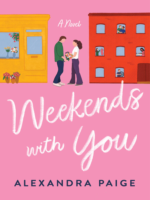 Title details for Weekends with You by Alexandra Paige - Available